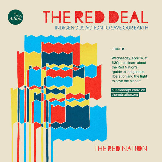 Join us on Wednesday, April 14, at 7:30pm to discuss the Red Deal by the Red Nation